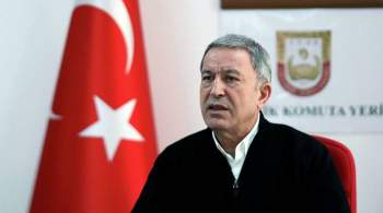 Глава Минобороны Турции отметил увеличение числа воздушных атак в Идлибе