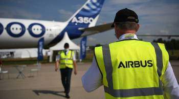 В Airbus проанализируют влияние затрагивающих отрасль санкций ЕС